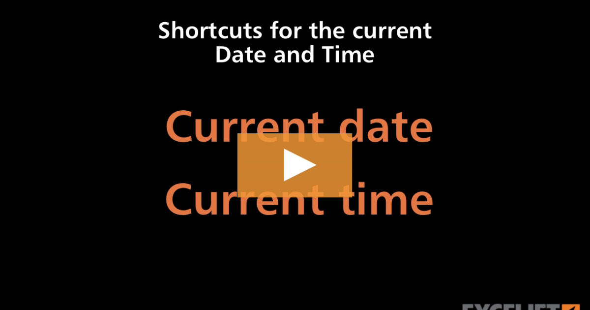 shortcuts-for-the-current-date-and-time-in-excel-video-exceljet